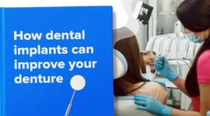 Dental implants improve dentures