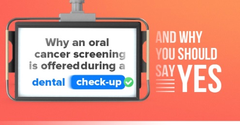 Why an Oral Cancer Screening is Offered During a Dental Check-Up (and Why You Should Say “Yes”)